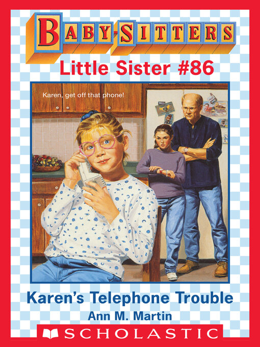 Title details for Karen's Telephone Trouble by Ann M. Martin - Wait list